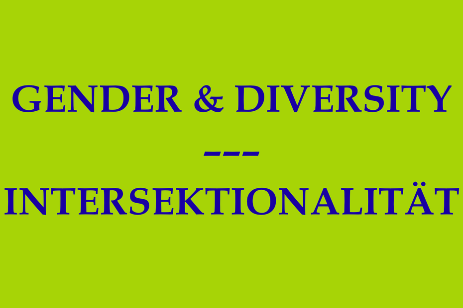 Gender & Diversity/Intersektionalität